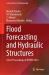 Flood Forecasting and Hydraulic Structures : Select Proceedings of HYDRO 2023