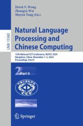 Natural Language Processing and Chinese Computing : 13th National CCF Conference, NLPCC 2024, Hangzhou, China, November 2-3, 2024, Proceedings, Part II