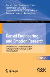 Kansei Engineering and Emotion Research : 10th International Conference, KEER 2024, Taichung, Taiwan, November 20-23, 2024, Proceedings, Part II