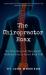 The Chiropractor Hoax : The True Story of Chiropractic Medicine You've Never Been Told