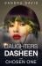 Daughters of Dasheen : The Chosen One