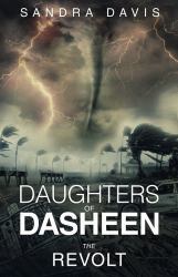 Daughters of Dasheen : The Revolt