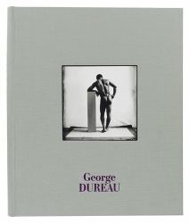 George Dureau : The Photographs