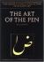 The Art of the Pen : Calligraphy of the 14th to 20th Centuries