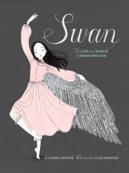 Swan (international Pb) : The Life and Dance of Anna Pavlova