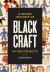 A Short History of Black Craft in Ten Objects