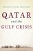 Qatar and the Gulf Crisis