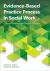 Evidence Based Practice Process in Social Work : Critical Thinking for Clinical Practice