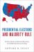 Presidential Elections and Majority Rule : The Rise, Demise, and Potential Restoration of the Jeffersonian Electoral College