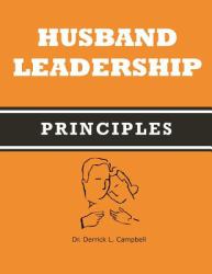 Husband Leadership Principles