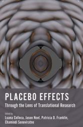 Placebo Effects Through the Lens of Translational Research