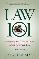 Law 101 : Everything You Need to Know about American Law