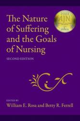 The Nature of Suffering and the Goals of Nursing