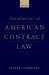 Foundations of American Contract Law