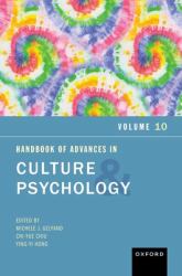 Handbook of Advances in Culture and Psychology, Volume 10 : Volume 10