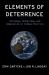 Elements of Deterrence : Strategy, Technology, and Complexity in Global Politics