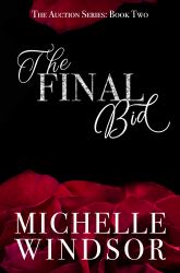 The Final Bid : The Auction Series, Book Two