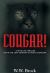 Cougar! : A Wild Life Thriller Set in the Low Country of South Carolina