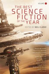 The Best Science Fiction of the Year : Volume Two