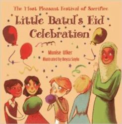 Little Batul's Eid Celebration : The Most Pleasant Festival of Sacrifice