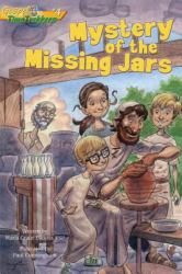 Mystery of the Missing Jars (Gospel Time Trekkers #4)