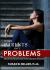 When Parents Have Problems : A Book for Teens and Older Children Who Have a Disturbed or Difficult Parent