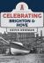 Celebrating Brighton and Hove