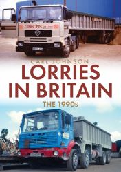 Lorries in Britain: The 1990s