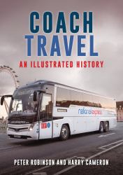 Coach Travel : An Illustrated History