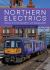 Northern Electrics : EMUs in the North of England