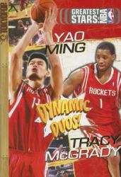 Dynamic Duos! : Steve Nash and Amare Stoudemire/Tracy Mcgrady and Yao Ming