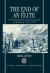 The End of An Élite : The French Bishops and the Coming of the Revolution 1786-1790