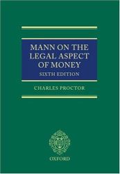 Mann on the Legal Aspect of Money