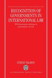 Recognition of Governments in International Law : With Particular Reference to Governments in Exile