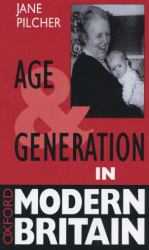 Age and Generation in Modern Britain