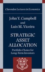 Strategic Asset Allocation : Portfolio Choice for Long-Term Investors