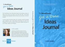 NursePreneur Get It Done Ideas Journal : Keep Track of Your Ideas to Get More Done Faster