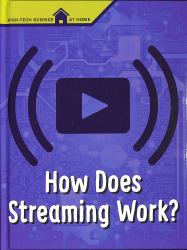 How Does Streaming Work?