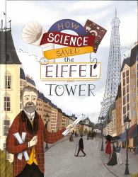 How Science Saved the Eiffel Tower