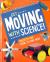 Get Moving with Science! : Projects That Zoom, Fly and More