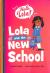 Lola and the New School