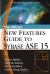 The Official New Features Guide to Sybase ASE 15