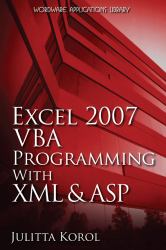 Excel 2007 VBA Programming with XML and ASP