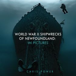 World War II Shipwrecks of Newfoundland : In Pictures