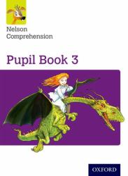 Nelson Comprehension : Pupil Book 3