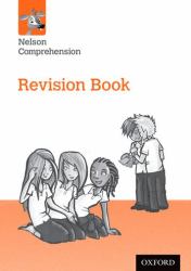 Nelson Comprehension : Year 6-Primary 7: Revision Book Pack of 10