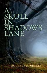 A Skull in Shadows Lane