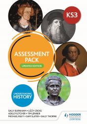 Understanding History : Key Stage 3: Assessment Pack Updated Edition