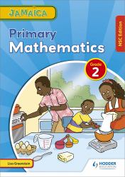 Jamaica Primary Mathematics Book 2 NSC Edition