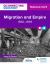 Connecting History: National 4 and 5 Migration and Empire, 1830-1939